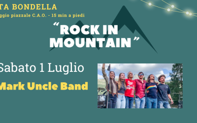 MARK UNCLE BAND – Sabato 1 Luglio – Rock in Mountain