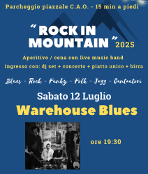 “ROCK IN MOUNTAIN 2025” Sabato 12 Luglio – Warehouse Blues